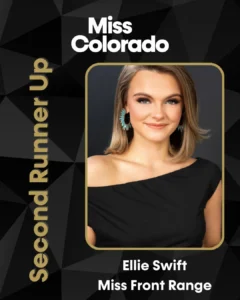 2nd Runner Up - Ellie Swift - Miss Front Range