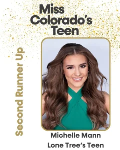 2nd Runner Up - Michelle Mann - Lone Tree's Teen 2025